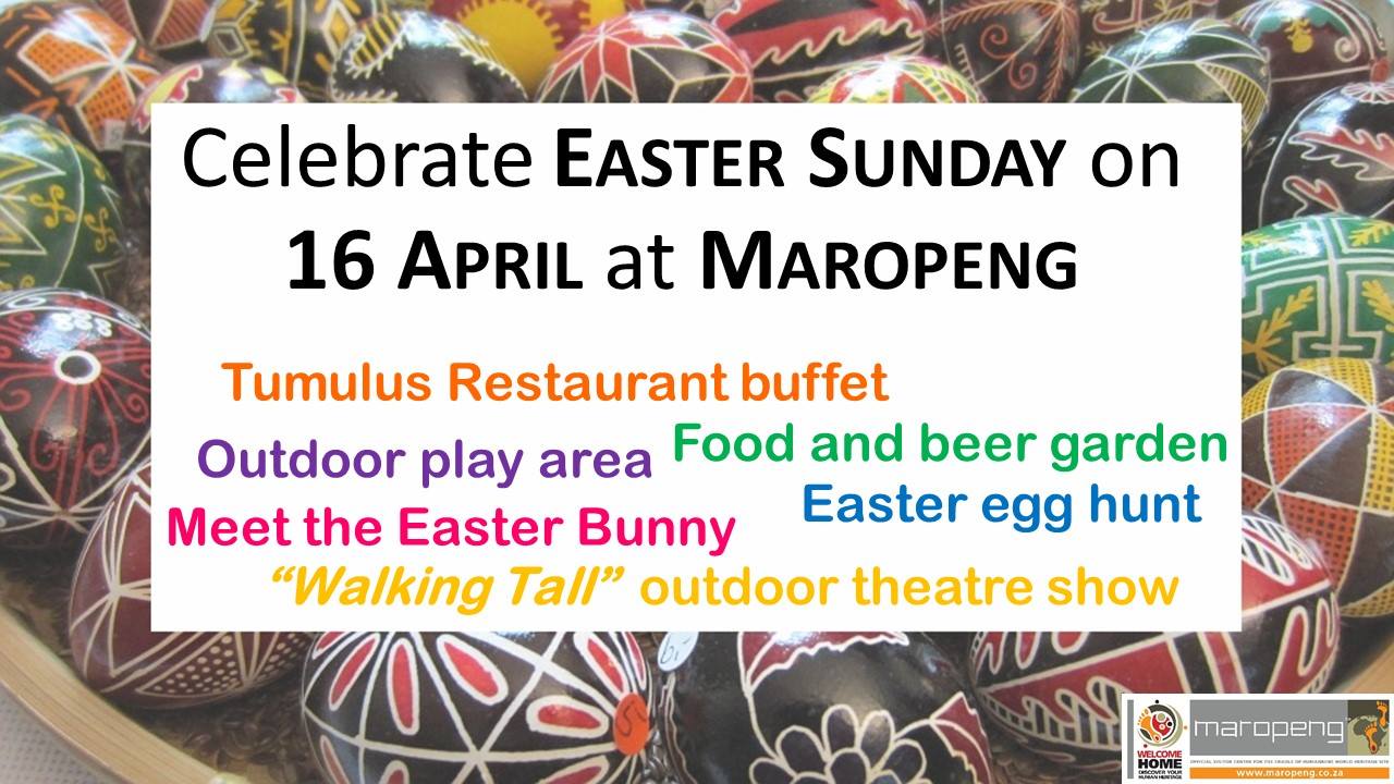 Easter Maropeng