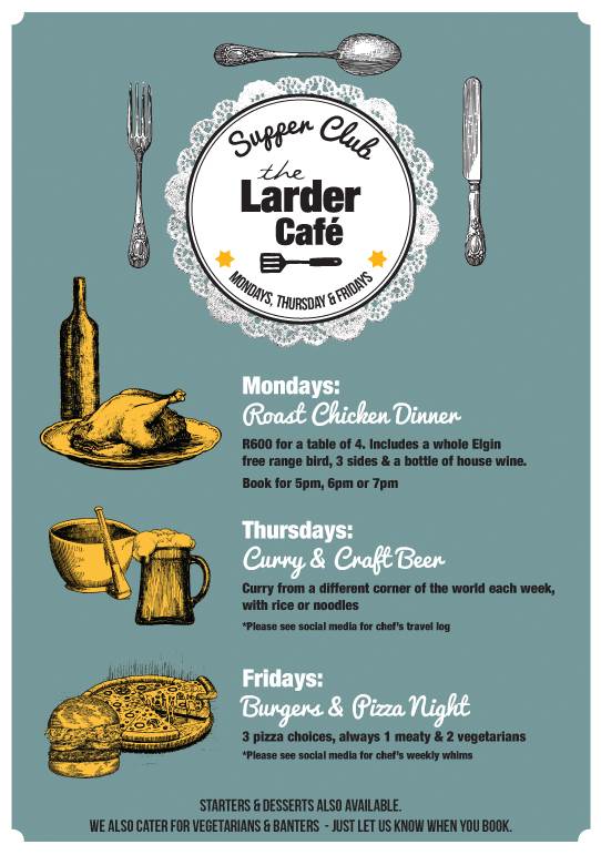 Supper Club Larder Cafe