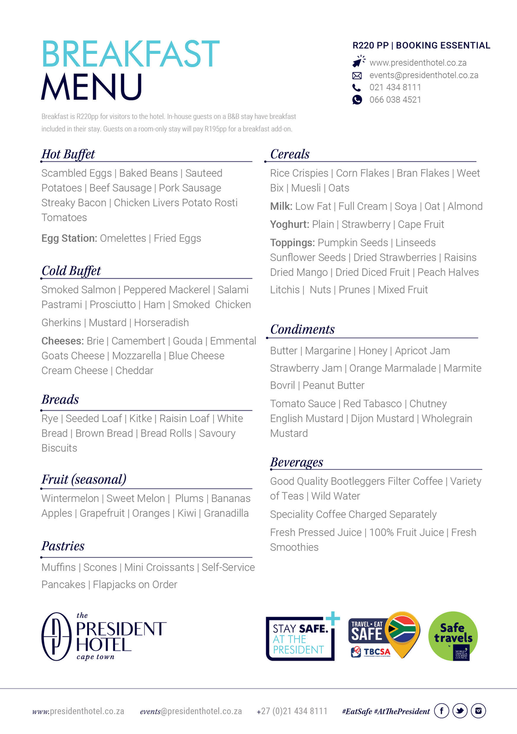 Enjoy a wonderful Breakfast at The President Hotel