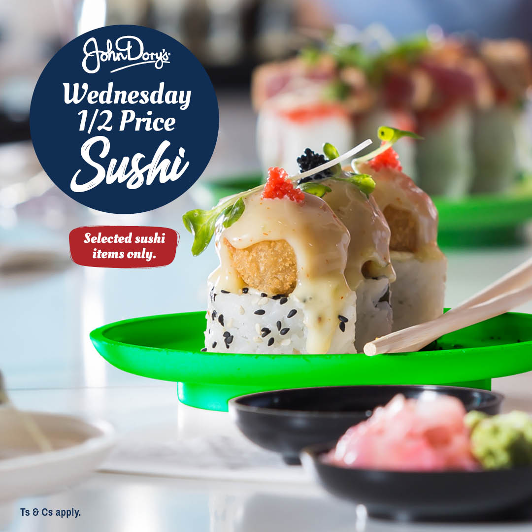 Half Price Sushi Wednesdays at John Dory’s