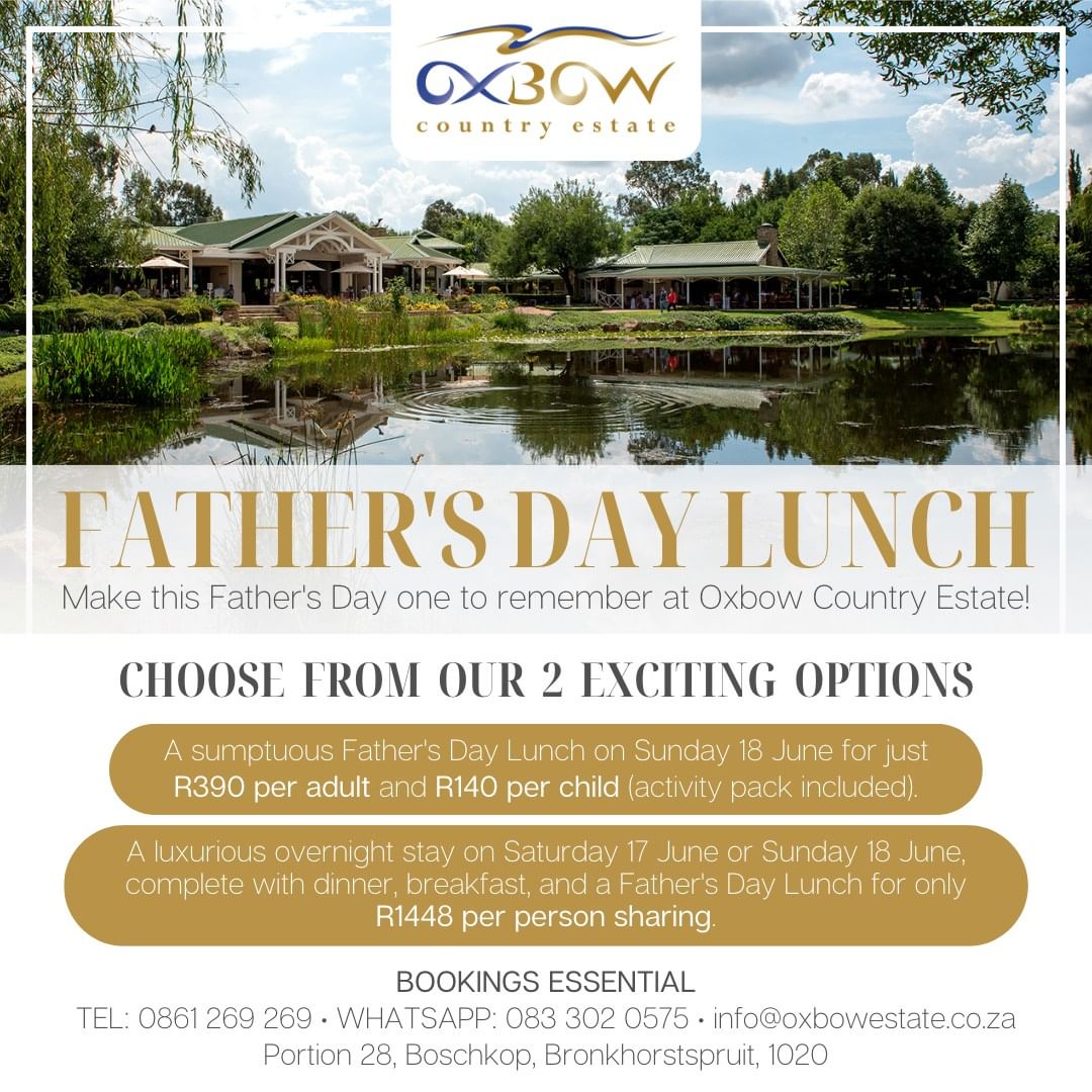 Make this Father’s Day One to Remember at Oxbow Country Estate!