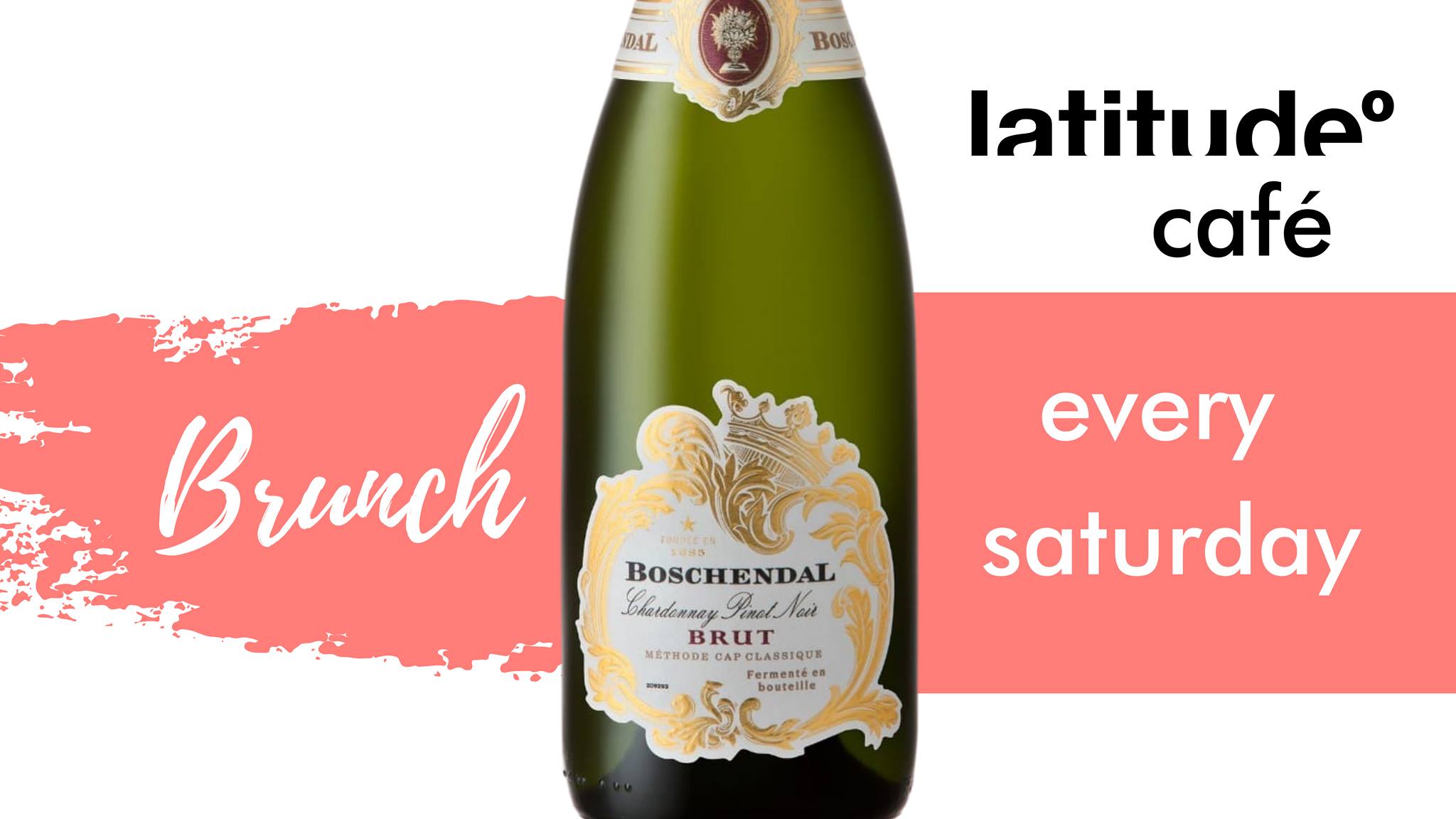 Bottomless Bubbles Brunch with Boschendal at the Latitude
